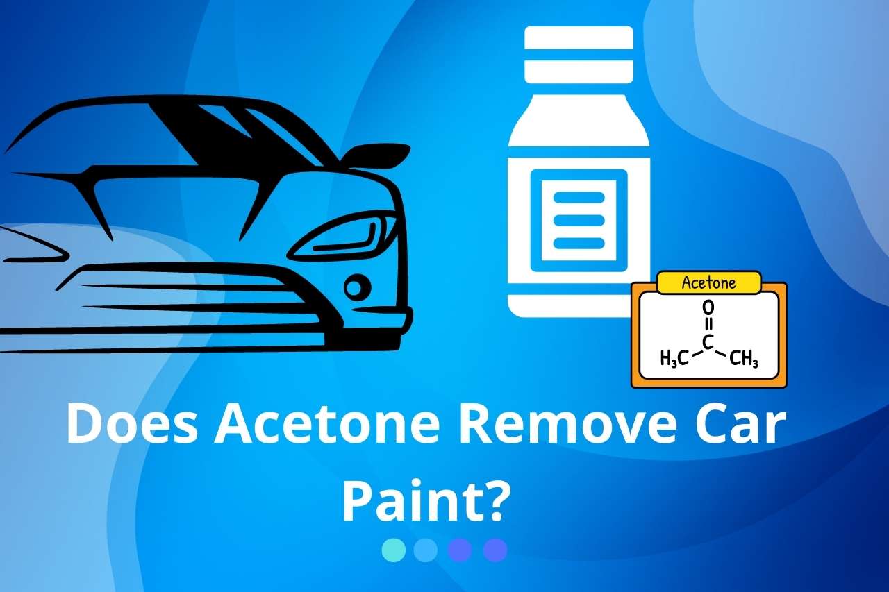 does acetone remove car paint