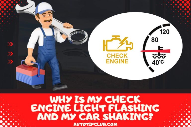 Why is My Check Engine Light Flashing and My Car Shaking?