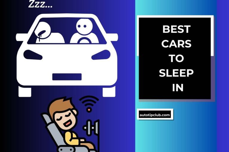 6 Best Cars to Sleep In (Reasons Explained)