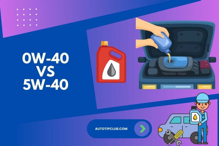0w-40 vs 5w-40 – Which Oil Suits Your Engine Best?